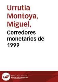 Portada:Corredores monetarios de 1999