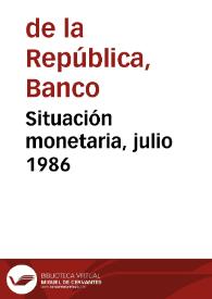 Portada:Situación monetaria, julio 1986