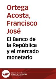 Portada:El Banco de la República y el mercado monetario