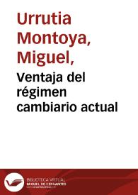 Portada:Ventaja del régimen cambiario actual