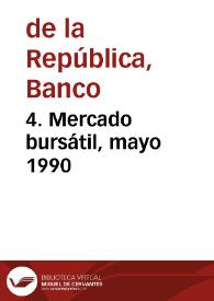 Portada:4. Mercado bursátil, mayo 1990