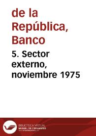 Portada:5. Sector externo, noviembre 1975