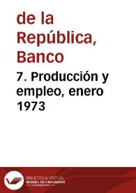 Portada:7. Producción y empleo, enero 1973