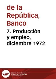 Portada:7. Producción y empleo, diciembre 1972