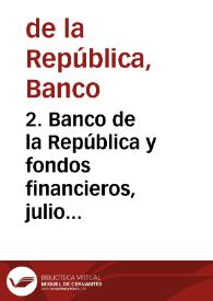 Portada:2. Banco de la República y fondos financieros, julio 1986