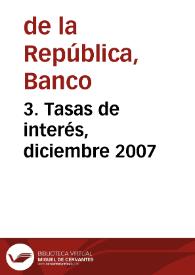 Portada:3. Tasas de interés, diciembre 2007