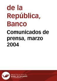 Portada:Comunicados de prensa, marzo 2004