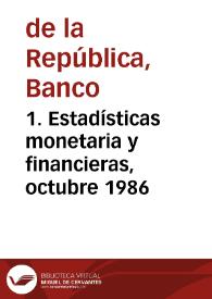 Portada:1. Estadísticas monetaria y financieras, octubre 1986