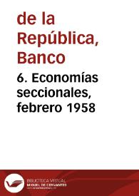 Portada:6. Economías seccionales, febrero 1958