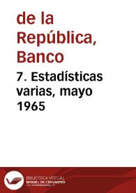 Portada:7. Estadísticas varias, mayo 1965