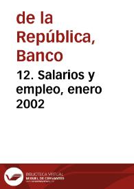 Portada:12. Salarios y empleo, enero 2002