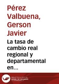 Portada:La tasa de cambio real regional y departamental en Colombia, 1980-2002