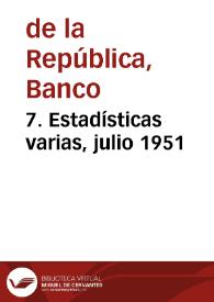 Portada:7. Estadísticas varias, julio 1951