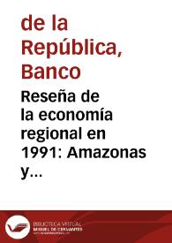 Portada:Reseña de la economía regional en 1991: Amazonas y Caquetá