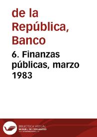 Portada:6. Finanzas públicas, marzo 1983