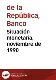 Portada:Situación monetaria, noviembre de 1990