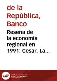 Portada:Reseña de la economía regional en 1991: Cesar, La Guajira, San Andrés y Providencia