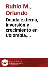 Portada:Deuda externa, inversión y crecimiento en Colombia, 1970-2002