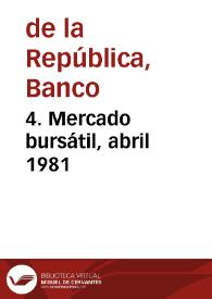 Portada:4. Mercado bursátil, abril 1981