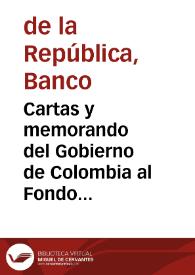 Portada:Cartas y memorando del Gobierno de Colombia al Fondo Monetario Internacional sobre ciertos aspectos de su política económica