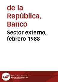 Portada:Sector externo, febrero 1988