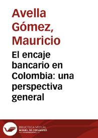 Portada:El encaje bancario en Colombia: una perspectiva general