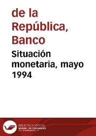 Portada:Situación monetaria, mayo 1994