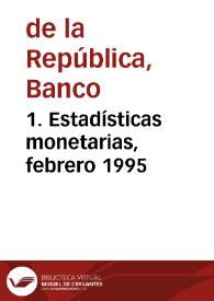 Portada:1. Estadísticas monetarias, febrero 1995