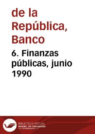 Portada:6. Finanzas públicas, junio 1990