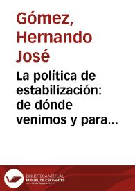 Portada:La política de estabilización: de dónde venimos y para dónde vamos