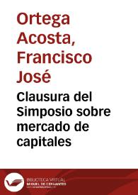 Portada:Clausura del Simposio sobre mercado de capitales