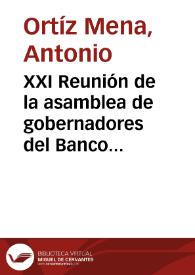 Portada:XXI Reunión de la asamblea de gobernadores del Banco Interamericano de Desarrollo