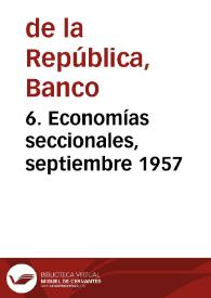 Portada:6. Economías seccionales, septiembre 1957