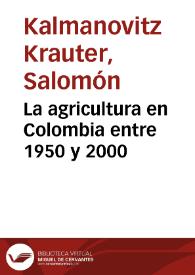 Portada:La agricultura en Colombia entre 1950 y 2000