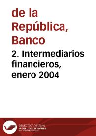 Portada:2. Intermediarios financieros, enero 2004