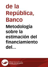 Portada:Metodología sobre la estimación del financiamiento del sector público no financiero