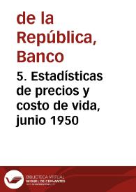 Portada:5. Estadísticas de precios y costo de vida, junio 1950