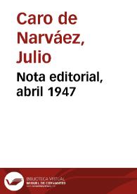 Portada:Nota editorial, abril 1947