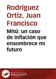 Portada:Mitú: un caso de inflación que ensombrece mi futuro