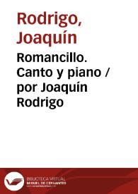 Portada:Romancillo. Canto y piano / por Joaquín Rodrigo