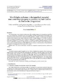 Portada:Movilidades urbanas y desigualdad espacial: una contribución para su estudio en San Carlos de Bariloche (Argentina) / Víctor Damián Medina