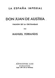 Portada:Don Juan de Austria : paladín de la cristiandad / por Manuel Ferrandis