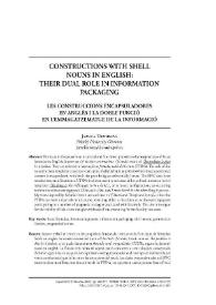 Portada:Constructions with shell nouns in English: their dual role in information packaging

 / Jarmila Tárnyiková