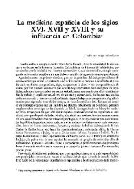 Portada:La medicina española en Colombia durante los siglos XVI, XVII y XVIII / Agustín Albarracín Teulón