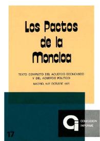 Portada:Los Pactos de la Moncloa : texto completo del acuerdo económico y del acuerdo político, Madrid, 8-27 octubre 1977