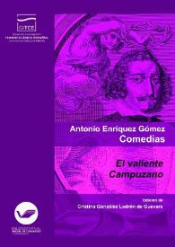 Portada:El valiente Campuzano  / Antonio Enríquez Gómez ; edición crítica, prólogo y notas de Cristina González Ladrón de Guevara