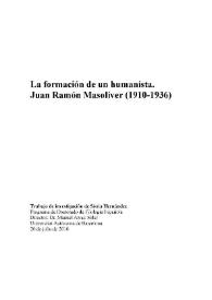 Portada:La formación de un humanista. Juan Ramón Masoliver (1910-1936) / Sònia Hernández Hernández