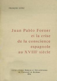 Portada:Juan Pablo Forner et la crise de la conscience espagnole au XVIIIe siècle / François López