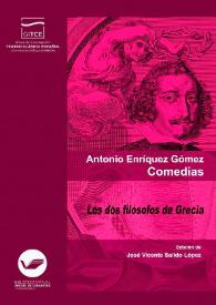 Los dos filósofos de Grecia / de don Fernando de Zárate ; edición crítica, prólogo y notas de José Vicente Salido López