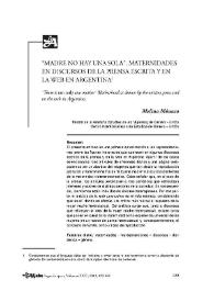 Portada:“Madre no hay una sola”. Maternidades en discursos de la prensa escrita y en la web en Argentina / Melina Mónaco